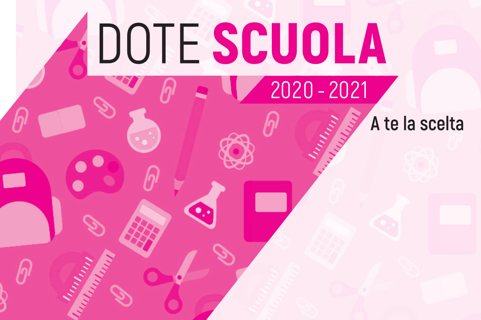 Immagine che raffigura Bando Dote Scuola - Materiale Didattico a.s. 2020/2021 e Borse di Studio a.s. 2019/2020